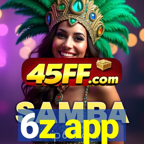 6z app